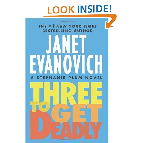Three To Get Deadly: A Stephanie Plum Novel (Stephanie Plum Novels)