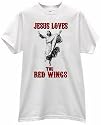 JESUS CHRIST LOVES HEARTS THE RED WINGS HOCKEY PRIDE FAN WHITE T SHIRT jersey