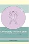 Christianity and Marxism: A Philosophical Contribution to their Reconciliation