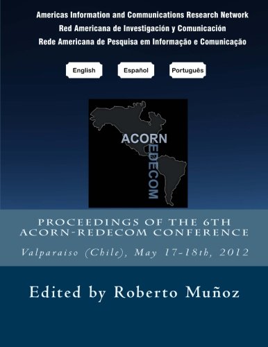 Proceedings of the 6th Acorn-Redecom Conference (Proceedings of Acorn-Redecom Conference) (Volume 4)