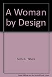 A woman by design