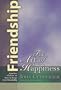Friendship: The Art of Happiness