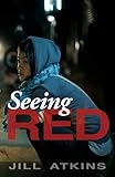Seeing red