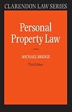 Personal Property Law (Clarendon Law Series)