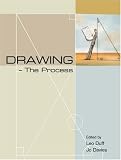 Cover of Drawing the Process by Jo Davies 1841500763