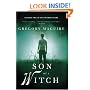 Son of a Witch: Volume Two in the Wicked Years