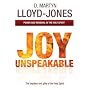 Joy Unspeakable: Power and Renewal in the Holy Spirit