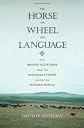The Horse, the Wheel, and Language