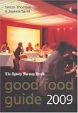 The Sydney Morning Herald Good Food Guide 2009