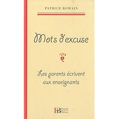 Mots d'excuse : Les parents �crivent aux enseignants