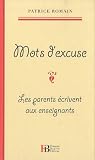 Mots d'excuse : Les parents �crivent aux enseignants