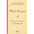 Mots d'excuse : Les parents �crivent aux enseignants