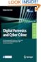 Digital Forensics and Cyber Crime: First International ICST Conference, ICDF2C 2009, Albany, Ny, USA, September 30 - October 2, 2009, Revised Selected ... and Telecommunications Engineering)