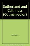Sutherland and Caithness