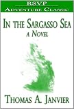 In the Sargasso Sea (A Novel)