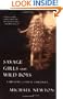 Savage Girls and Wild Boys: A History of Feral Children