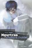 Les chefs d'oeuvre de Hiroshi Mori, Tome 4 : Meurtres en chambre froide