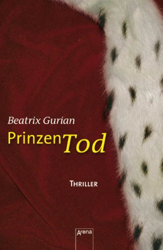 Produkt-Bild: Prinzentod (Arena Thriller)