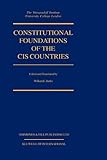 Constitutional foundations of the CIS countries