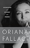 Interview with Power and History: Oriana Fallaci