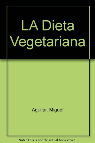 LA Dieta Vegetariana