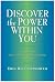Discover the Power Within You