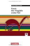 Cornelsen Literathek: Faust. Der Trag�die erster Teil: Text - Erl�uterungen - Materialien