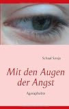 Produkt-Bild: Mit den Augen der Angst: Agoraphobie