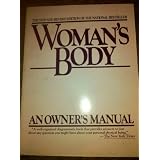 Woman'sBody:AnOwner'sManual
