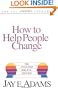 How to Help People Change
