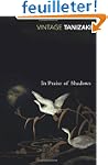 In Praise of Shadows