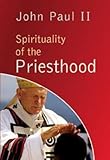 Spirituality of the priesthood