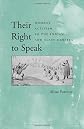 Their Right to Speak: Women's Activism in the Indian and Slave Debates