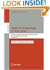 Topics in Cryptology -- CT-RSA 2006: The Cryptographers' Track at the RSA Conference 2006, San Jose, CA, USA, February 13-17, 2005, Proceedings ... Computer Science / Security and Cryptology)