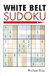 White Belt Sudoku (Martial Arts Sudoku)