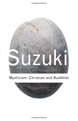 mysticism christian and buddhist routledge classics