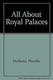 All about royal palaces