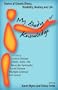My Body of Knowledge: Stories of Chronic Illness, Disability, Healing and Life - Including Crohn's, CFIDS, AIDS, RSI, Muscular Dystrophy, Lyme, Multiple Sclerosis and Cancer