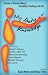My Body of Knowledge: Stories of Chronic Illness, Disability, Healing and Life - Including Crohn's, CFIDS, AIDS, RSI, Muscular Dystrophy, Lyme, Multiple Sclerosis and Cancer