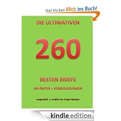 Die Ultimativen 260 Briefe an �mter und Versicherungen
