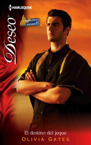 El destino del jeque (Deseo) (Spanish Edition)