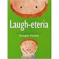 Laugh-Eteria (Poems and Drawings by Douglas Florian) (Reinforced Hardcover)