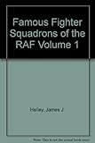 Famous fighter squadrons of the R.A.F.
