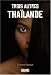 Trois autres Thaïlandes