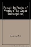 Pascal : in praise of vanity