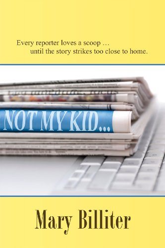 Not My Kid ...