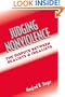 Judging Nonviolence: The Dispute Between Realists and Idealists