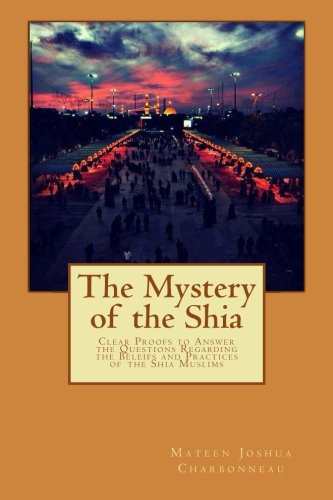 The Mystery of the Shia