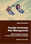 Foreign Exchange Risk Management- Which hedging techniques can be used by a mid-size company