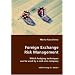 Foreign Exchange Risk Management- Which hedging techniques can be used by a mid-size company